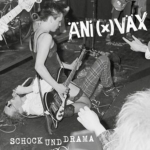 Äni(X)Väx - Schock Und Drama (Vinyl Lp) in the group VINYL / Pop-Rock at Bengans Skivbutik AB (4033574)