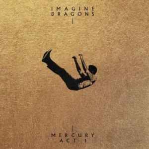 Imagine Dragons - Mercury: Act 1 in the group CD / Pop-Rock at Bengans Skivbutik AB (4033578)