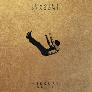 Imagine Dragons - Mercury: Act 1 in the group OTHER / -Start BM CD at Bengans Skivbutik AB (4033578)