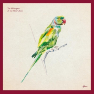 Helicopter Of The Holy Ghost - Afters in the group CD / Pop-Rock at Bengans Skivbutik AB (4034219)