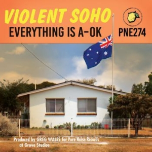 Violent Soho - Everything Is A-Ok in the group CD / Pop-Rock at Bengans Skivbutik AB (4034225)