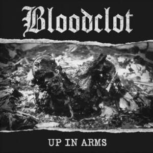 Bloodclot - Up In Arms (White) in the group VINYL / Pop-Rock at Bengans Skivbutik AB (4034369)