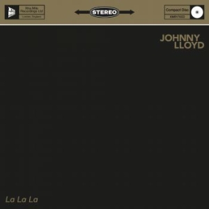 Johnny Lloyd - La La La in the group CD / Rock at Bengans Skivbutik AB (4034370)