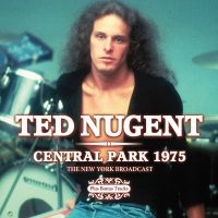 Nugent Ted - Central Park 1975 (Live Broadcast 1 in the group CD / Upcoming releases / Hardrock/ Heavy metal at Bengans Skivbutik AB (4034399)