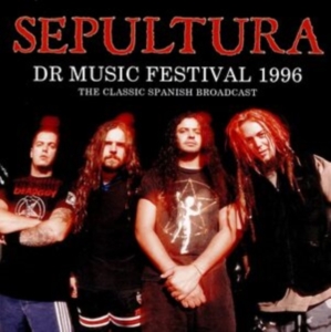 Sepultura - Dr Music Festival 1996 (Live Broadc in the group CD / Hårdrock at Bengans Skivbutik AB (4034401)