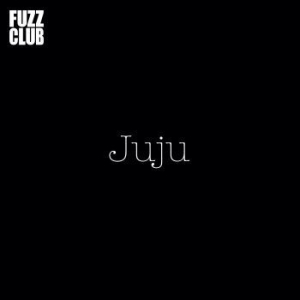 Juju - Fuzz Club Session in the group VINYL / Rock at Bengans Skivbutik AB (4035369)