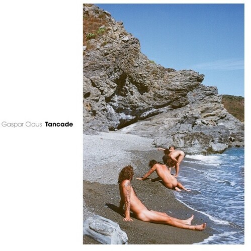 Gaspar Claus - Tancade in the group VINYL / Pop-Rock at Bengans Skivbutik AB (4035411)