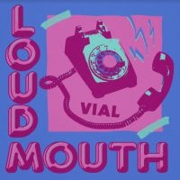 Vial - Loudmouth in the group CD / Pop-Rock at Bengans Skivbutik AB (4035446)