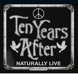 Ten Years After - Naturally Live (Deluxe Edition) in the group CD / Rock at Bengans Skivbutik AB (4035992)