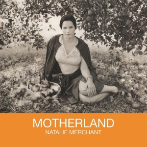 Merchant Natalie - Motherland in the group OTHER / Music On Vinyl - Vårkampanj at Bengans Skivbutik AB (4036329)