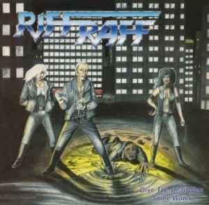 Riff Raff - Give The Dead Man Some Water (Vinyl in the group VINYL / Hårdrock at Bengans Skivbutik AB (4036367)