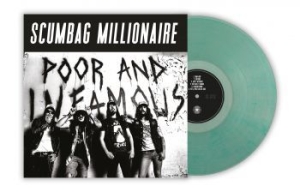 Scumbag Millionaire - Poor & Infamous (Green Vinyl Lp) in the group VINYL / Hårdrock/ Heavy metal at Bengans Skivbutik AB (4036373)