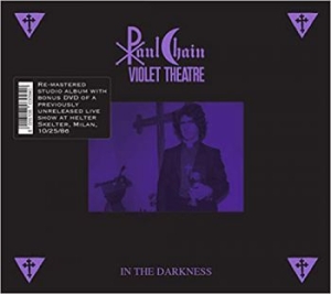 Chain Paul Violet Theatre - In The Darkness (Cd + Dvd) in the group CD / Hårdrock at Bengans Skivbutik AB (4036381)