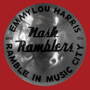 EMMYLOU HARRIS & THE NASH RAMB - RAMBLE IN MUSIC CITY: THE LOST in the group VINYL / Pop-Rock at Bengans Skivbutik AB (4036595)