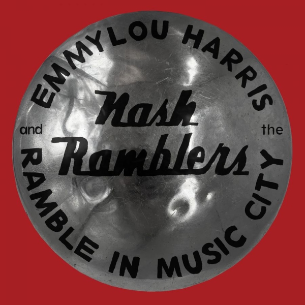 Emmylou Harris & The Nash Ramb - Ramble In Music City: The Lost in the group CD / Pop at Bengans Skivbutik AB (4036596)
