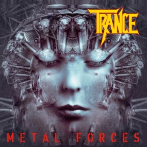 Trance - Metal Forces in the group CD / Hårdrock at Bengans Skivbutik AB (4036680)