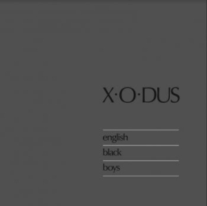 X-O-Dus - English Black Boys in the group VINYL / Upcoming releases / Reggae at Bengans Skivbutik AB (4037850)