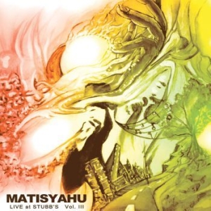 Matisyahu - Live At Stubb's Vol. Iii in the group CD / Jazz,Pop-Rock at Bengans Skivbutik AB (4037871)