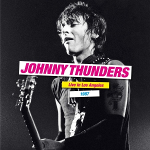 Thunders Johnny - Live In Los Angeles 1987 (2 Lp Viny in the group VINYL / Pop-Rock at Bengans Skivbutik AB (4037887)