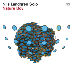 Landgren Nils - Nature Boy in the group CD / Jazz at Bengans Skivbutik AB (4037913)