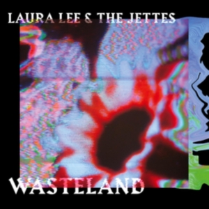 Lee Laura & The Jettes - Wasteland in the group VINYL / Pop-Rock at Bengans Skivbutik AB (4039597)