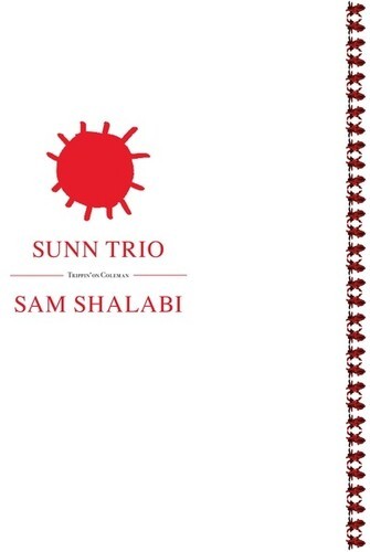Sunn Trio / Sam Shalabi - Trippin' On Coleman in the group VINYL / Rock at Bengans Skivbutik AB (4039619)