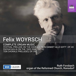 Woyrsch Felix - Complete Organ Music in the group Externt_Lager /  at Bengans Skivbutik AB (4039682)