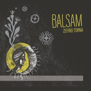 Zefiro Torna - Balsam in the group CD / Klassiskt,Övrigt at Bengans Skivbutik AB (4039761)