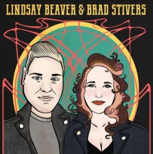 Beaver Lindsay & Brad Stivers - Lindsay Beaver & Brad Stivers in the group CD / Jazz/Blues at Bengans Skivbutik AB (4039886)