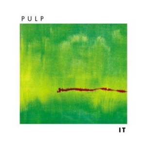 Pulp - It in the group Minishops / Pulp at Bengans Skivbutik AB (4040024)