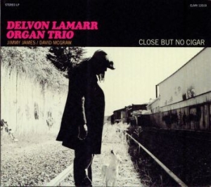 Delvon Lamarr Organ Trio - Close But No Cigar in the group VINYL / RNB, Disco & Soul at Bengans Skivbutik AB (4040047)