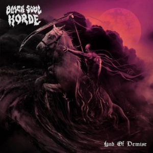 Black Soul Horde - Land Of Demise in the group CD / Hårdrock/ Heavy metal at Bengans Skivbutik AB (4040077)