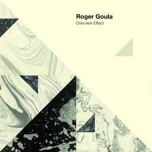 Goula Roger - Overview Effect in the group CD / Pop-Rock,Övrigt at Bengans Skivbutik AB (4040206)