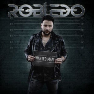 Robledo - Wanted Man in the group CD / Rock at Bengans Skivbutik AB (4040708)