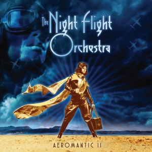 The Night Flight Orchestra - Aeromantic II (Vinyl) in the group Minishops / The Night Flight Orchestra at Bengans Skivbutik AB (4040715)