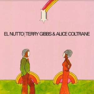 Coltrane Alice And Terry Gibbs - El Nutto in the group VINYL / Jazz at Bengans Skivbutik AB (4042645)