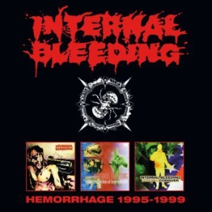 Internal Bleeding - Hemorage 1995-1999 (3 Cd) in the group CD / Hårdrock at Bengans Skivbutik AB (4043902)