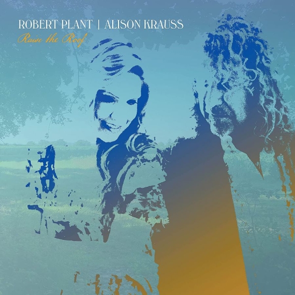 Robert Plant & Alison Krauss - Raise The Roof in the group CD / Rock at Bengans Skivbutik AB (4044298)