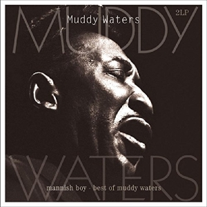 Waters Muddy - Mannish Boy:Best Of in the group VINYL / Blues,Jazz at Bengans Skivbutik AB (4044364)