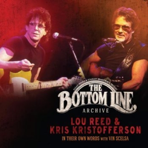 Reed Lou And Kris Kristofferson - Bottom Line Archive Series: in the group VINYL / Rock at Bengans Skivbutik AB (4044395)