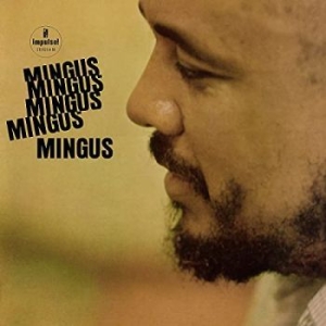 Charles Mingus - Mingus Mingus Mingus Mingus Mingus in the group VINYL / Jazz at Bengans Skivbutik AB (4044572)