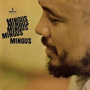 Charles Mingus - Mingus Mingus Mingus Mingus Mingus in the group VINYL / Jazz/Blues at Bengans Skivbutik AB (4044572)