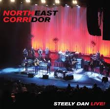 Steely Dan - Northeast Corridor: Steely Dan Live in the group VINYL / Pop-Rock at Bengans Skivbutik AB (4044576)