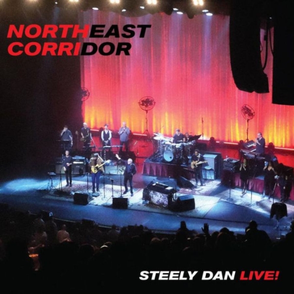 Steely Dan - Northeast Corridor: Steely Dan Live in the group CD / Bestsellers at Bengans Skivbutik AB (4044588)
