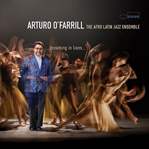Arturo O'farrill Featuring The Afr - ?Dreaming In Lions? in the group CD / CD Blue Note at Bengans Skivbutik AB (4044590)