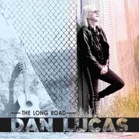 Lucas Dan - Long Road The in the group CD / Hårdrock,Pop-Rock at Bengans Skivbutik AB (4044641)