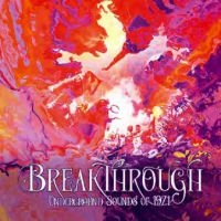 Various Artists - Breakthrough - Underground Sounds O in the group CD / Pop-Rock at Bengans Skivbutik AB (4044655)