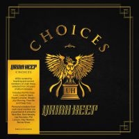 Uriah Heep - Choices (Ltd. 6Cd) in the group OTHER / Startsida CD-Kampanj at Bengans Skivbutik AB (4044760)
