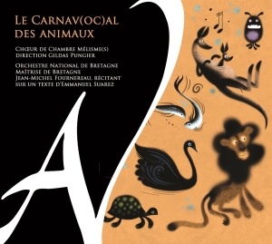 Orchestre National De Bretagne Gild - Le Carnav(oc)al Des Animaux in the group CD / Klassiskt,Övrigt at Bengans Skivbutik AB (4045205)