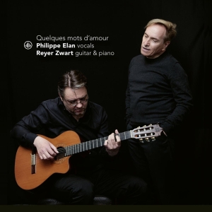 Elan Philippe / Reyer Zwart - Quelques Mots D'amour in the group CD / Elektroniskt,World Music,Övrigt at Bengans Skivbutik AB (4045303)